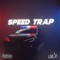 Speed Trap (feat. Hexane) - J. Slai lyrics