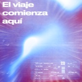 El Viaje Comienza Aquí artwork