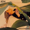 Like It More - Single