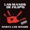 Materialismo - Las Manos de Filippi lyrics