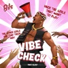 Vibe Check (Uber Black) - Single