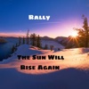 The Sun Will Rise Again - Single