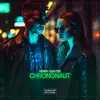 Chrononaut - Single album lyrics, reviews, download