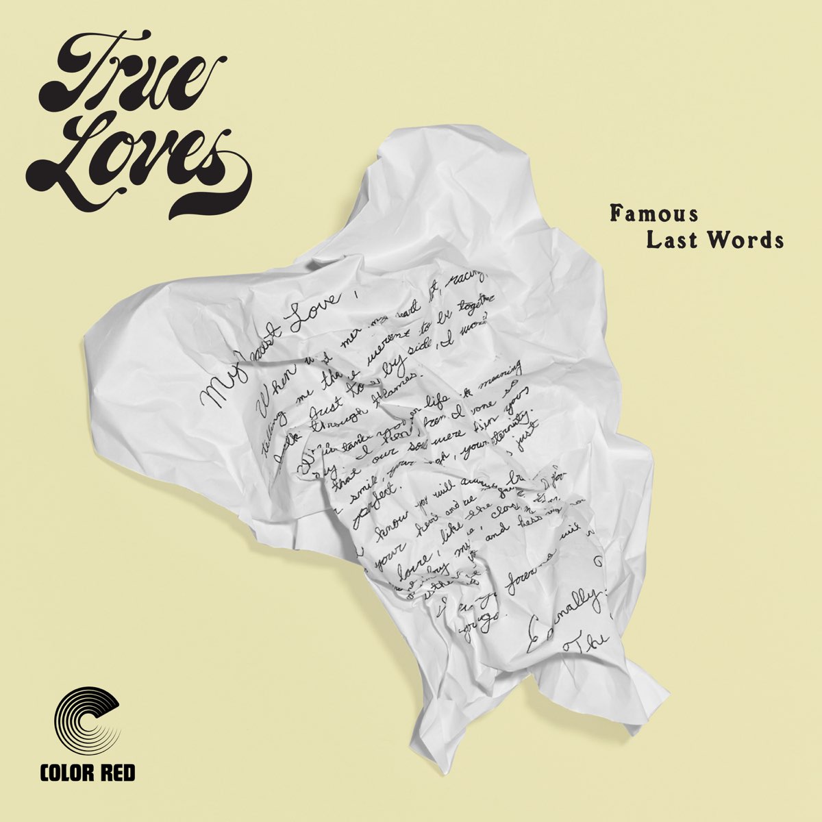 <b>Famous</b> <b>Last</b> <b>Words</b> (2022 Remaster) by True Loves.