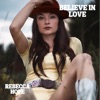 Believe in Love - Single