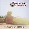 Les Lucioles Rouges - Les lucioles rouges