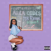 Area Codes (718 Remix) [feat. Kenzo B] artwork