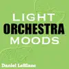 Light Orchestra Moods album lyrics, reviews, download