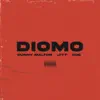 Diomo - Single album lyrics, reviews, download