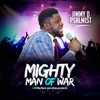 Mighty Man of War (A Warfare Worship Project), 2017