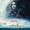 Michael Giacchino - Rogue One: A Star Wars Story (Original Motion Picture Soundtrack/Expanded Edition)  artwork
