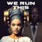 We Run This (feat. Hashim Hakim) - Hecava Mecca lyrics