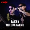 Takkan Melupakanmu - Single