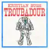 Troubadour album lyrics, reviews, download