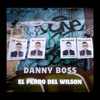 El Perro Del Wilson - Single