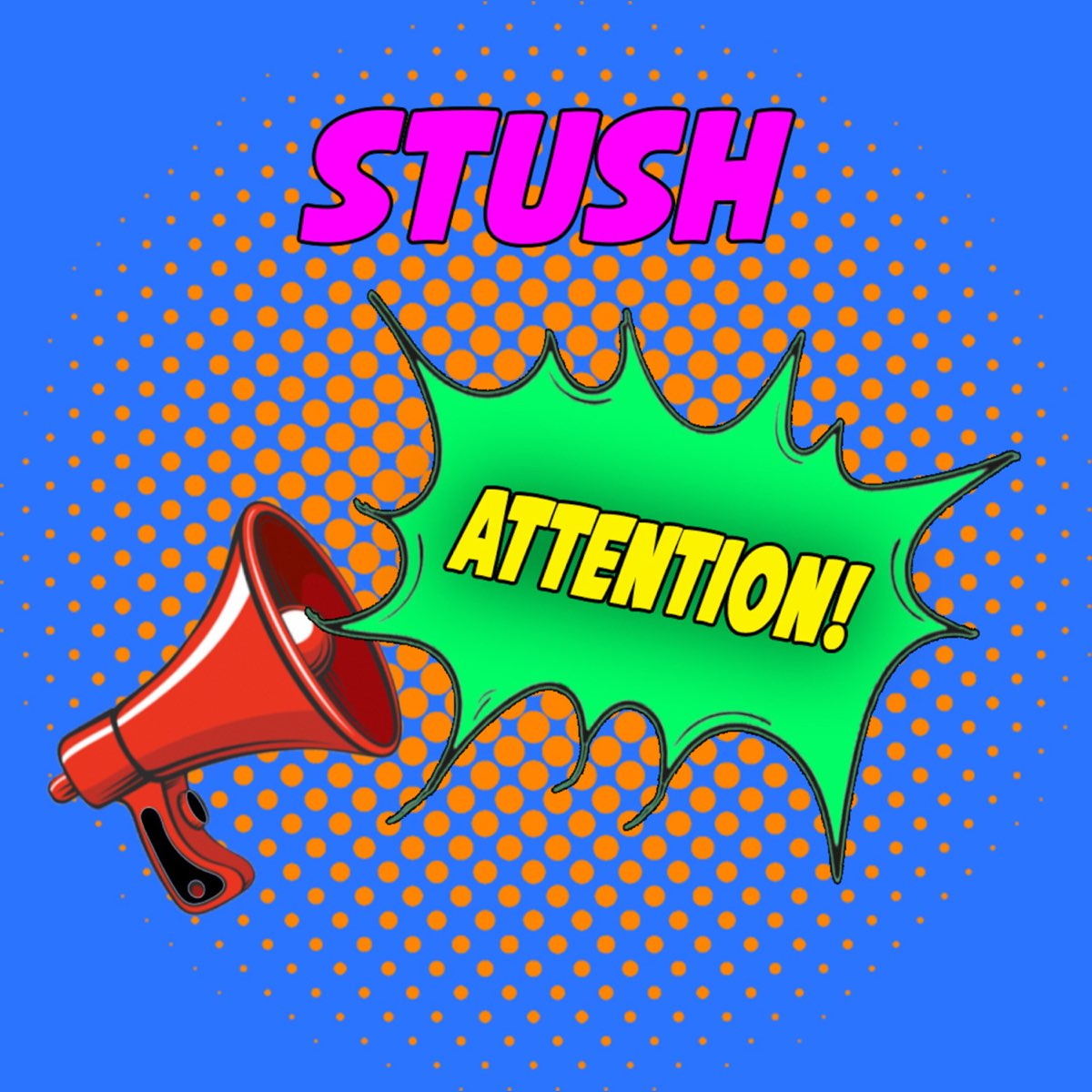 Attention слушать. Stush. Attention mp3. День Стуш.