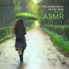 Relaxing Walk in the Rain: Nature ASMR for Sleep & Relaxation album lyrics, reviews, download