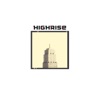 Highrise (feat. Welshy) - Single