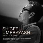 Shigeru Umebayashi - Music for Film artwork