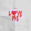 Love Me - Single