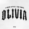 Olivia (feat. Odd Thoma$) - Single album lyrics, reviews, download