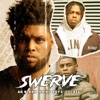 Swerve - Single