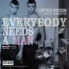 Stream & download Everybody Needs a Man (feat. Maya Simantov) - Single