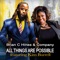 All Things Are Possible (feat. Kim Burrell) - Brian C Hines & Company lyrics