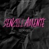 Sencillamente - Single