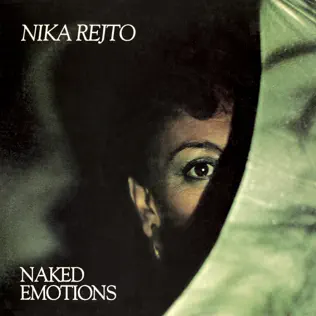 last ned album Nika Rejto - Naked Emotions