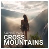 Cross Mountains - Single, 2023