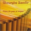 Gheorghe Zamfir & Diane Bish - Cintec Din Ardeal