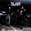 BLADE - Single album lyrics, reviews, download