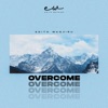 Overcome - Single