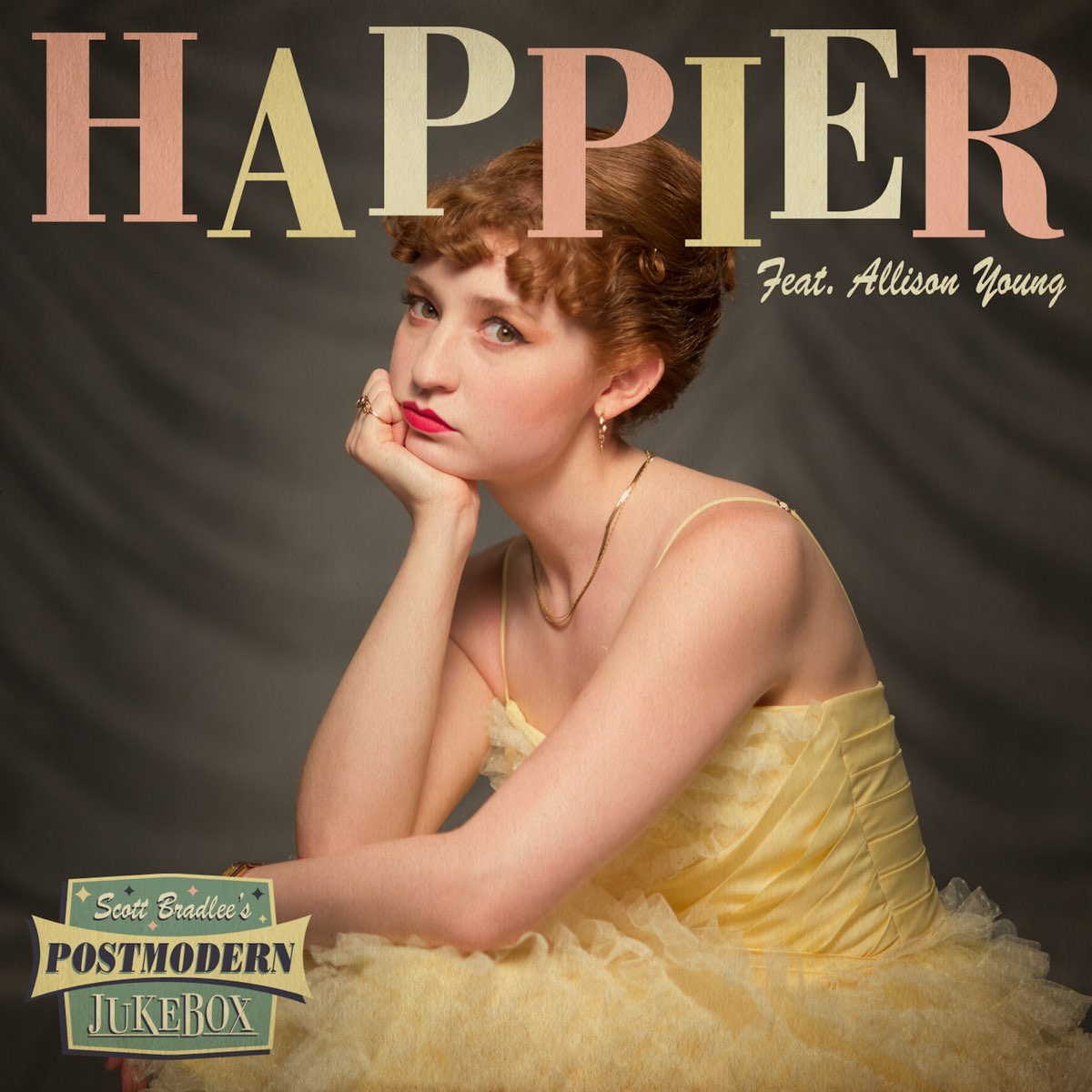 ‎Happier (feat. Allison Young) - Single By Scott Bradlee's Postmodern ...