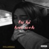 DOLLMMAA - Tu Hi Hai Woh