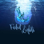 Faded Lights artwork