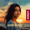 Wrong or Right - Single