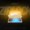Zip Lock - Single album lyrics, reviews, download
