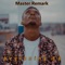 I Need You (feat. Innovator) - Master Remark lyrics