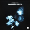 Foreign Love - Single