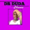 Chance - DR DUDA lyrics