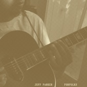 Jeff Parker - Four Folks