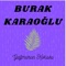 Yağmurun Kokusu (Burak Karaoğlu) - İshak Göktekin lyrics