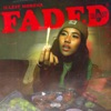 Faded (Raw) - Single