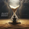 Dust - Single