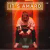 It's Amaro - EP album lyrics, reviews, download
