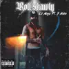 Stream & download Roll Shawty (feat. P-Naka) - Single