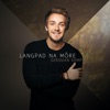 Langpad Na Môre - Single