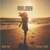 Melody - Single